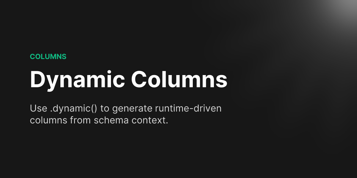 Dynamic Columns - typed-xlsx